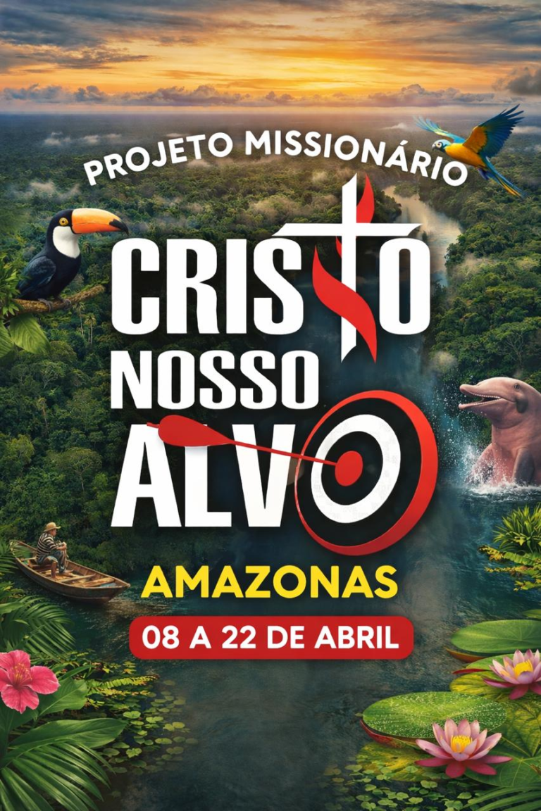 Viagem Missionária – Amazonas – 08 à 22 de Abril